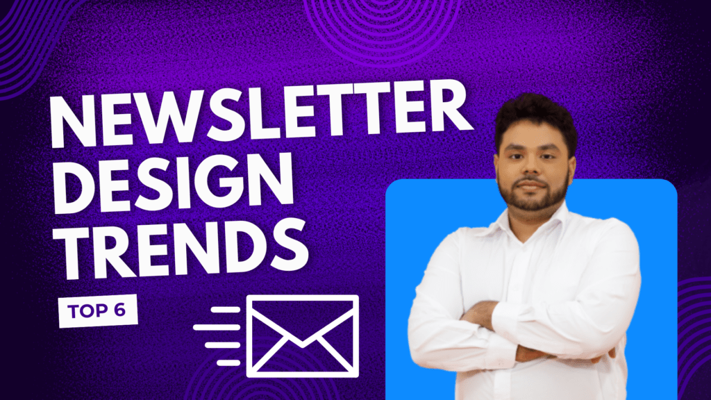 Newsletter Design Trends