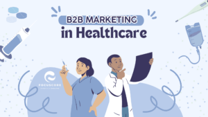 B2B Marketing in Healthcare